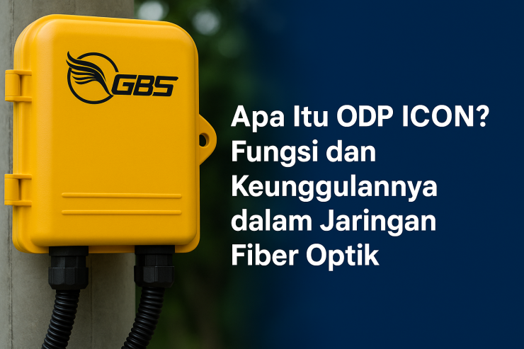 Apa Itu ODP ICON? Fungsi dan Keunggulannya dalam Jaringan Fiber Optik
