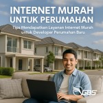 internet-murah-untuk-developer-perumahan